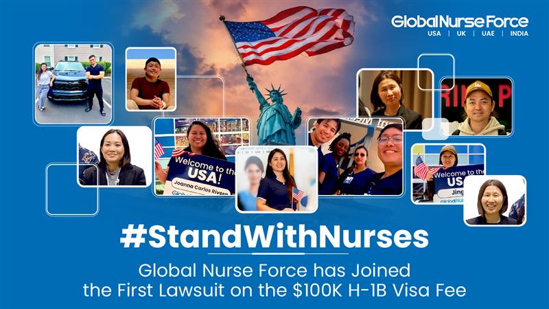 Global Nurse Force Has Joined as the Lead Plaintiff to Stop the $100,000 Fee for H-1B Visas